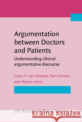 Argumentation between Doctors and Patients Nanon (ILIAS & Vrije Universiteit Amsterdam) Labrie 9789027208484