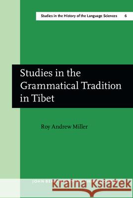 Studies in the Grammatical Tradition in Tibet  9789027208972 John Benjamins Publishing Co