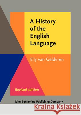 A History of the English Language Elly van Gelderen   9789027212092