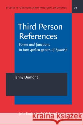 Third Person References Jenny Dumont   9789027215819 John Benjamins Publishing Co