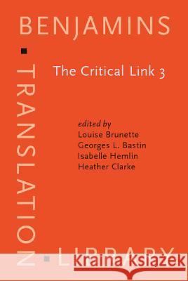 The Critical Link 3: Interpreters in the Community  9789027216526 John Benjamins Publishing Co