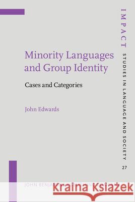 Minority Languages and Group Identity John Edwards 9789027218667 0