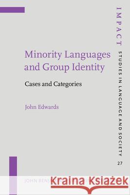 Minority Languages and Group Identity John Edwards 9789027218698 0