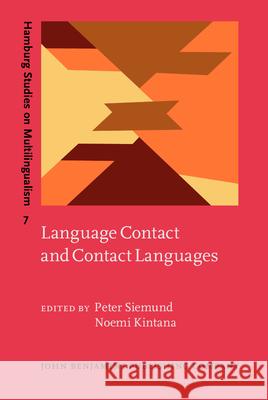 Language Contact and Contact Languages Peter Siemund 9789027219275 BERTRAMS