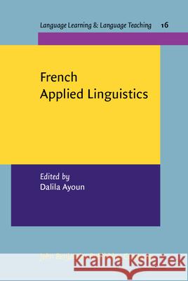 French Applied Linguistics Dalila Ayoun 9789027219725