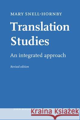 Translation Studies: An Integrated Approach  9789027220608 John Benjamins Publishing Co