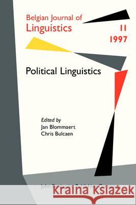 Political Linguistics Jan Blommaert Chris Bulcaen  9789027226716 John Benjamins Publishing Co