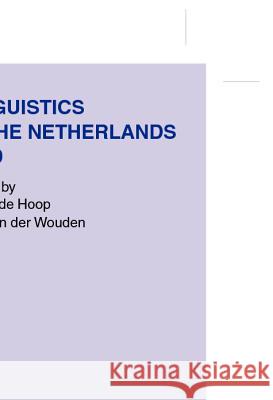 Linguistics in the Netherlands  9789027231604 John Benjamins Publishing Co