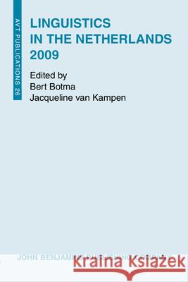 Linguistics in the Netherlands: 2009  9789027231697 John Benjamins Publishing Co