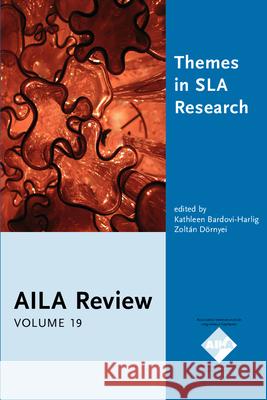 Themes in SLA Research Kathleen Bardovi-Harlig Zoltan Dornyei  9789027239914 John Benjamins Publishing Co