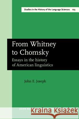 Essays in the History of American Linguistics  9789027245922 John Benjamins Publishing Co