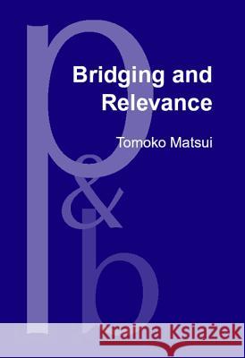 Bridging and Relevance  9789027250926 John Benjamins Publishing Co