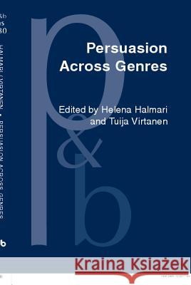 Persuasion Across Genres: A Linguistic Approach  9789027253736 John Benjamins Publishing Co