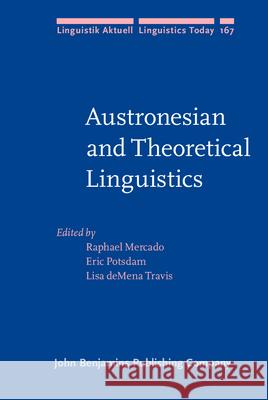 Austronesian and Theoretical Linguistics  9789027255501 John Benjamins Publishing Co