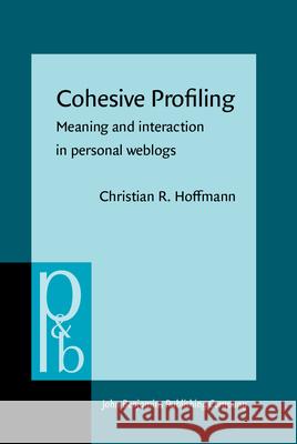 Cohesive Profiling Christian R Hoffmann 9789027256249 BERTRAMS