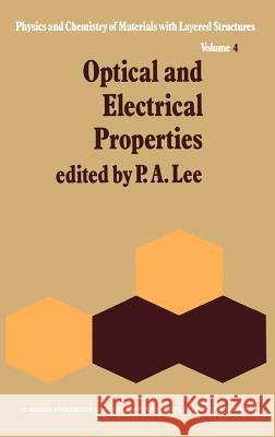 Optical and Electrical Properties P. A. Lee 9789027706768 Springer