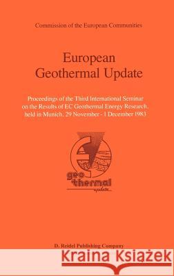 European Geothermal Update A. S. Strub P. Ungemach A. S. Strub 9789027720481