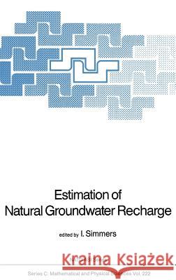 Estimation of Natural Groundwater Recharge I. Simmers 9789027726322