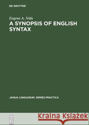 A Synopsis of English Syntax Eugene A. Nida   9789027924308 Mouton de Gruyter