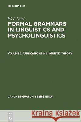 Applications in Linguistic Theory Cornelis H. Van Schooneveld 9789027927088 Walter de Gruyter