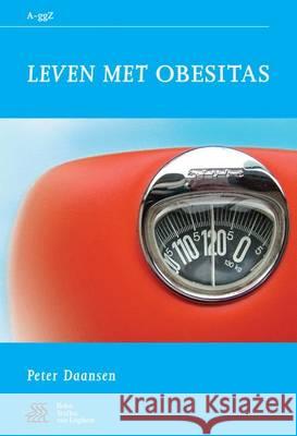 Leven Met Obesitas Swaen, S. J. 9789031343928 Bohn Stafleu Van Loghum