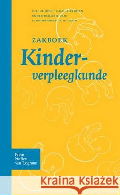 Zakboek Kinderverpleegkunde Bsl Fictief                              Unicef Nederland                         C. Beeldman 9789031344970 Bohn Stafleu Van Loghum