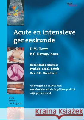 Acute En Intensieve Geneeskunde H. Va R. C. Karmy-Jones P. R. G. Brink 9789031348930 Bohn Stafleu Van Loghum