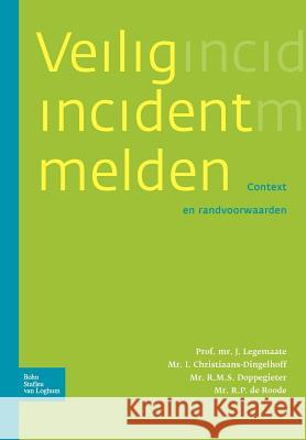Veilig Incident Melden Annetta Bits 9789031349548 Springer