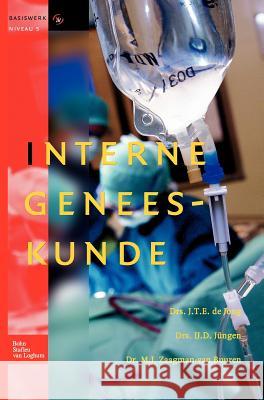 Interne Geneeskunde: Basiswerk V&v, Niveau 5 Jüngen, Ij D. 9789031349654