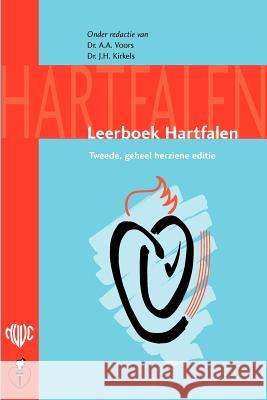 Leerboek Hartfalen A. a. Voors J. H. Kirkels 9789031350223 Springer