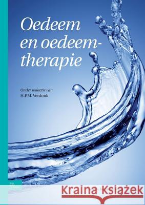 Oedeem En Oedeemtherapie H. P. M. Verdonk 9789031350575 Bohn Stafleu Van Loghum