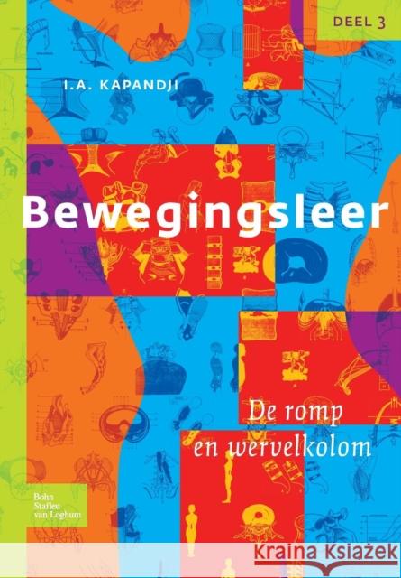 Bewegingsleer: Deel III de Romp En de Wervelkolom I. a. Kapandji 9789031361809 Bohn Stafleu Van Loghum