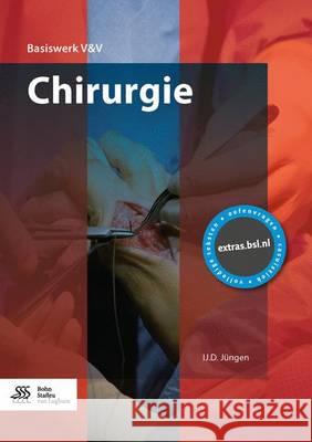 Chirurgie Jüngen, Ij D. 9789031379514