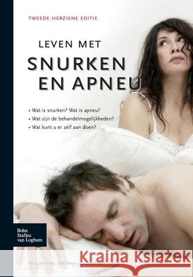 Leven Met Snurken En Apneu Van Mechelen, Piet Heijn 9789031386222 Bohn Stafleu Van Loghum