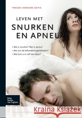 Leven Met Snurken En Apneu Van Mechelen, Piet Heijn 9789031386222