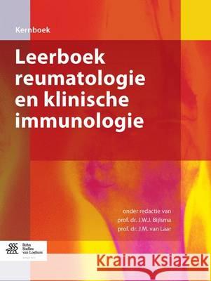 Leerboek Reumatologie En Klinische Immunologie Bijlsma, J. W. J. 9789031398935 Bohn Stafleu Van Loghum