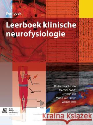 Leerboek Klinische Neurofysiologie Zwarts, Machiel 9789036803632 Bohn Stafleu Van Loghum