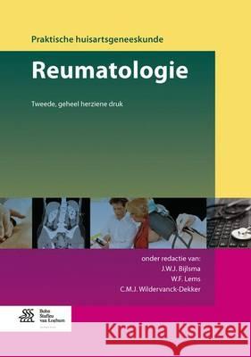 Reumatologie A. a. M. Blaauw F. A. Va Bevers K 9789036806114 Bohn Stafleu Van Loghum