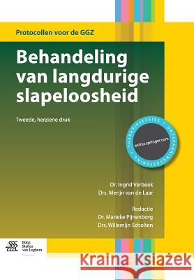 Behandeling Van Langdurige Slapeloosheid Verbeek, Ingrid 9789036807531 Bohn Stafleu Van Loghum