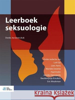 Leerboek Seksuologie B. P. C. Kreukels L. a. C. L. Gijs 9789036811101 Bohn Stafleu Van Loghum