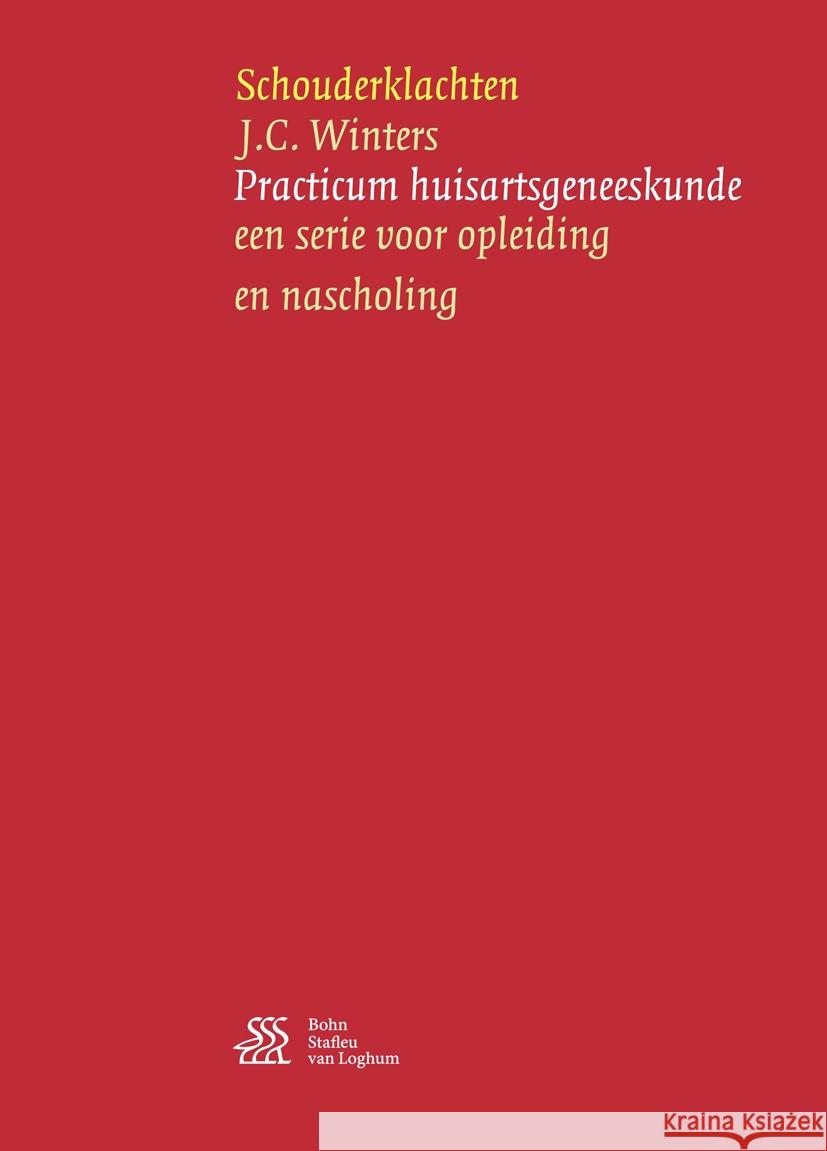 Schouderklachten J. C. Winters 9789036815024 Bohn Stafleu Van Loghum
