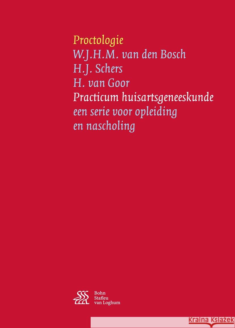 Proctologie W. J. H. M. Va H. J. Schers H. Va 9789036815048 Bohn Stafleu Van Loghum