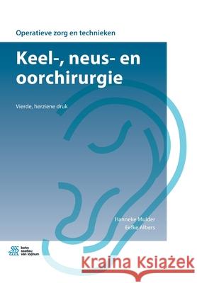 Keel-, Neus- En Oorchirurgie Mulder, Hanneke 9789036822961