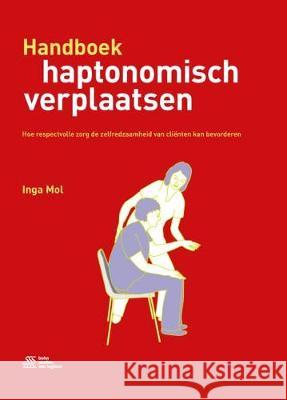 Handboek Haptonomisch Verplaatsen Inga Mol 9789036824743 Bohn Stafleu Van Loghum