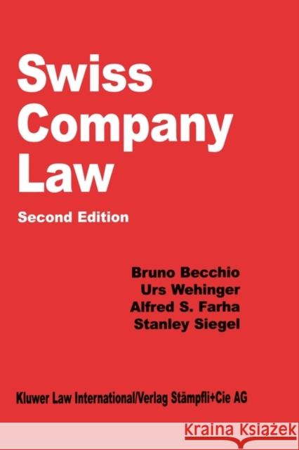 Swiss Company Law, 2e Farha, Alfred 9789041109675 Kluwer Law International