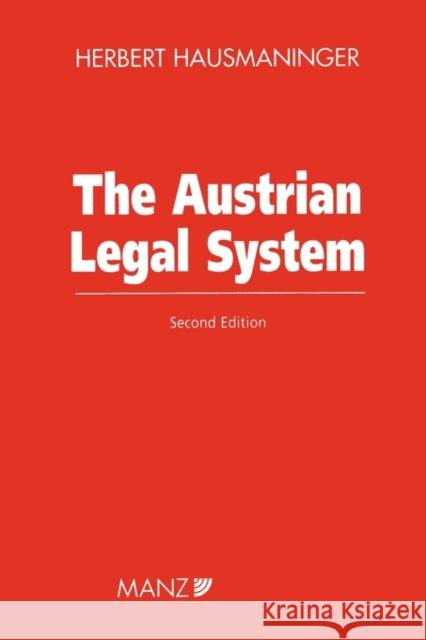 The Austrian Legal System Herbert Hausmaninger 9789041114808