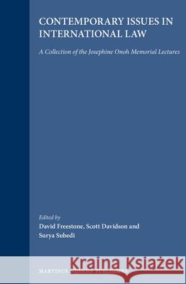 Contemporary Issues in International Law: A Collection of the Josephine Onoh Memorial Lectures Freestone 9789041115874