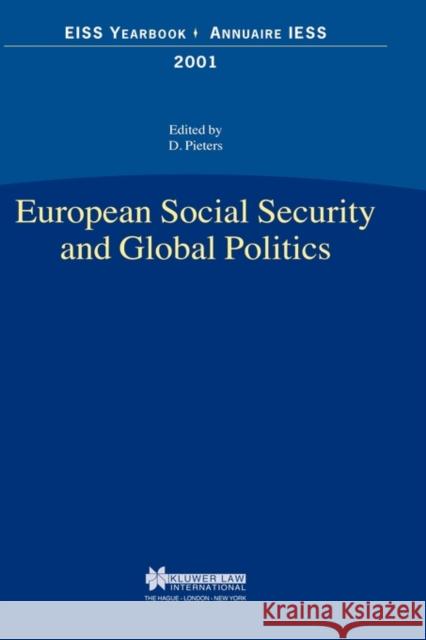 European Social Security and Global Politics Danny Pieters 9789041119483