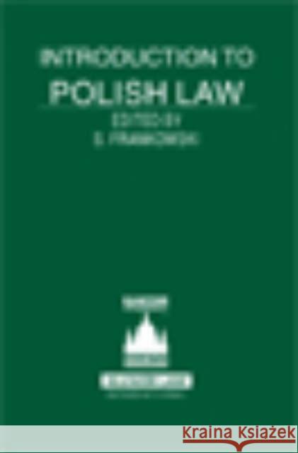 Introduction to Polish Law Stanislaw Frankowski 9789041123312 Kluwer Law International