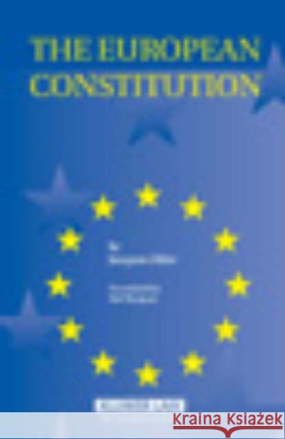 The European Constitution Jacques Ziller Mel Marquis Giuliano Amato 9789041123954 Kluwer Law International